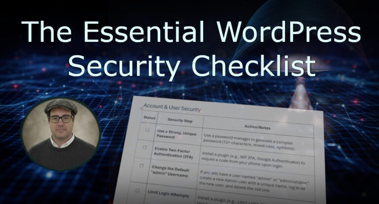 Featured image for WordPress Security Checklist, showing a paper checklist, a glowing digital network background, and a subtle reflection of a hacker.